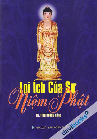 Lợi Ích Của Sự Niệm Phật