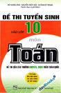 Đề Thi Tuyển Sinh Vào Lớp 10 Môn Toán