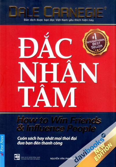 Đắc Nhân Tâm - Một Tuyệt Tác Của Dale Carnegie