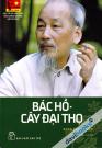 Di Sản Hồ Chí Minh - Bác Hồ Cây Đại Thọ