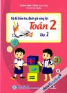 Bộ Đề Kiểm Tra Đánh Giá Năng Lực Toán 2 Tập 1