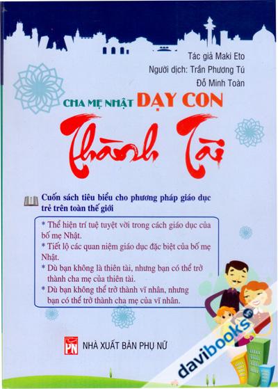 Cha Mẹ Nhật Dạy Con Thành Tài