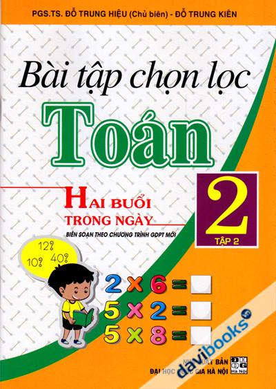 Bài Tập Chọn Lọc Toán 2 Tập 2 Hai Buổi Trong Ngày