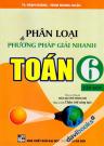 Phân Loại Và Phương Pháp Giải Nhanh Toán 6 Tập 1 (Chân Trời Sáng Tạo)