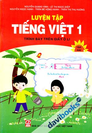 Luyện Tập Tiếng Việt 1 Trình Bày Trên Giấy Ô Li Tập 2