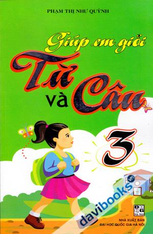 Giúp Em Giỏi Từ Và Câu 3