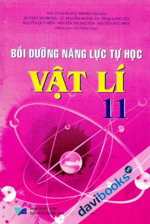 Bồi Dưỡng Năng Lực Tự Học Vật Lí 11