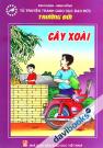 Tủ Truyện Tranh Giáo Dục Đạo Đức Trường Đời Cây Xoài Tủ Truyện Tranh Giáo Dục Đạo Đức Trường Đời Cây Xoài
