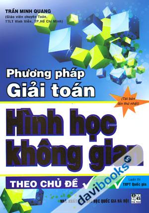 Phương Pháp Giải Toán Hình Học Không Gian Theo Chủ Đề