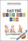 Dạy Trẻ Biết Đọc Sớm