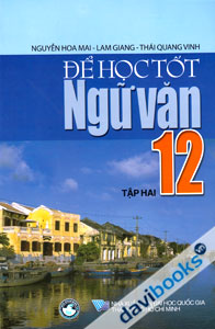 Để Học Tốt Ngữ Văn 12 (Tập 2)