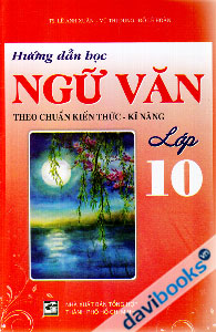 Hướng Dẫn Học Ngữ Văn Lớp 10