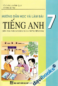 Hướng Dẫn Học Và Làm Bài Tiếng Anh 7