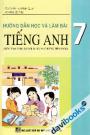 Hướng Dẫn Học Và Làm Bài Tiếng Anh 7