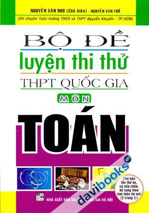 Bộ Đề Luyện Thi Thử THPT Quốc Gia Môn Toán