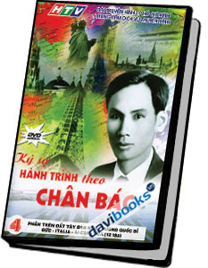 Ký Sự Hành Trình Theo Chân Bác 4