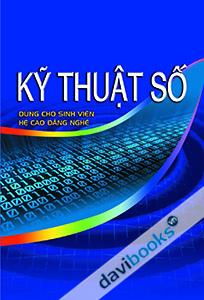 Kỹ Thuật Số Dùng Cho Các Trường Cao Đẳng Nghề