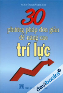 30 Phương Pháp Đơn Giản Để Nâng Cao Trí Lực
