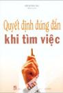 Quyết Định Đúng Đắn Khi Tìm Việc 