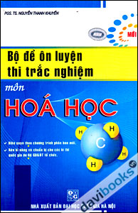 Bộ Đề Ôn Luyện Thi Trắc Nghiệm Môn Hoá Học