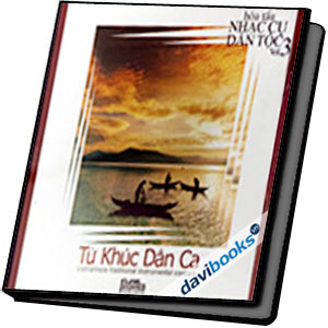 Từ Khúc Dân Ca Hòa Tấu Nhạc Cụ Dân Tộc (Vol. 3)