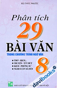 Phân Tích 29 Bài Văn Trong Chương Trình Ngữ Văn 8