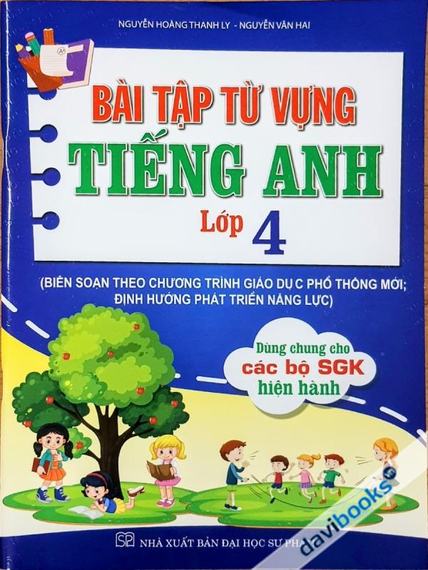 Bài Tập Từ Vựng Tiếng Anh Lớp 4 (Bộ SGK Hiện Hành)