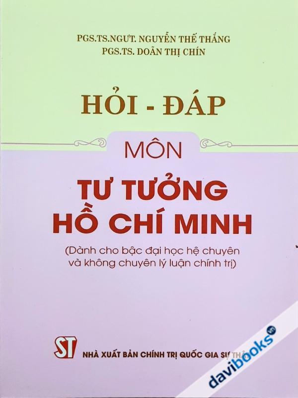 Hỏi Đáp Môn Tư Tưởng Hồ Chí Minh (ĐH Chuyên Ngành)