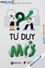 Tư Duy Mở - Nguyễn Anh Dũng