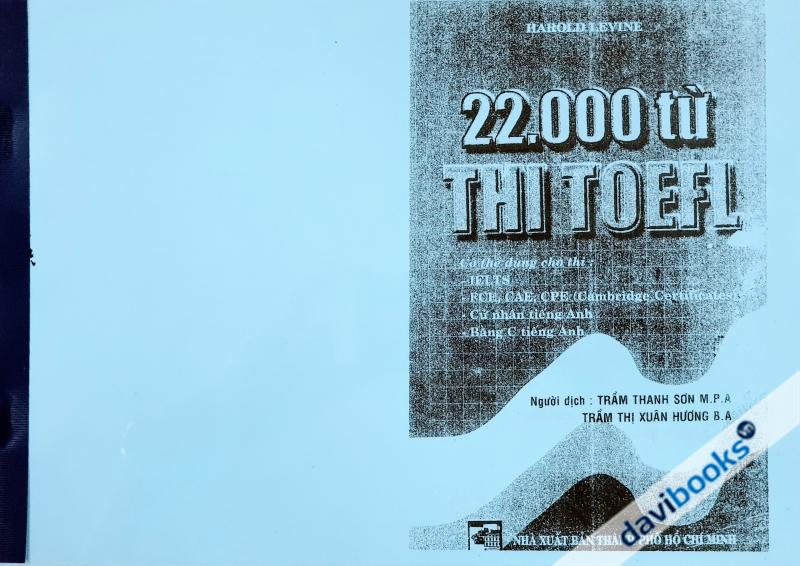 22000 Từ Thi TOEFL Có Thể Dùng Cho Thi IELTS, FCE, CAE, CPE - P