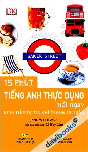 15 Phút Tiếng Anh Thực Dụng Mỗi Ngày Kèm MP3 CD
