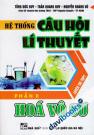Hệ Thống Câu Hỏi Lí Thuyết Phần II Hóa Vô Cơ