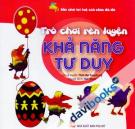 Trò Chơi Rèn Luyện Khả Năng Tư Duy
