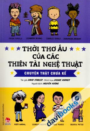 Thời Thơ Ấu Của Các Thiên Tài Nghệ Thuật