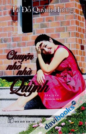 Chuyện Nhỏ Nhà Quỳnh (Tái Bản Lần 2)