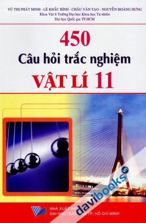 450 Câu Hỏi Trắc Nghiệm Vật Lí 11
