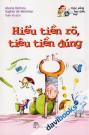 Cuộc Sống Bao Điều Hay Hiểu Tiền Rõ Tiêu Tiền Đúng