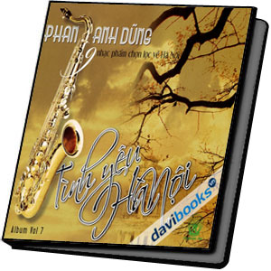 Tình Yêu Hà Nội (Vol.7)