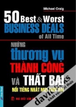 Những Thương Vụ Thành Công Và Thất Bại Nổi Tiếng Nhất Mọi Thời Đại