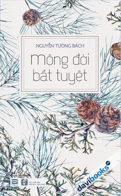 Mộng Đời Bất Tuyệt
