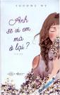 Anh Sẽ Vì Em Mà Ở Lại?