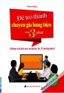 Để Trở Thành Chuyên Gia Hùng Biện Trong 3 Phút