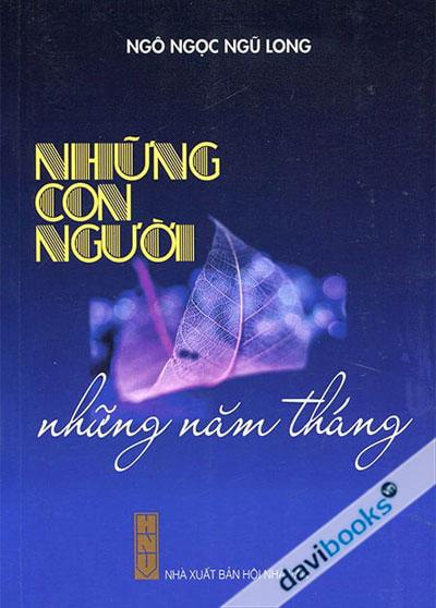 Những Con Người Những Năm Tháng Đó