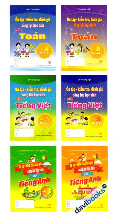 Ôn Tập Kiểm Tra Đánh Giá Năng Lực Học Sinh Lớp 3 (Bộ 6 Cuốn)