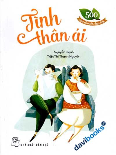 500 Câu Chuyện Đạo Đức Tình Thân Ái