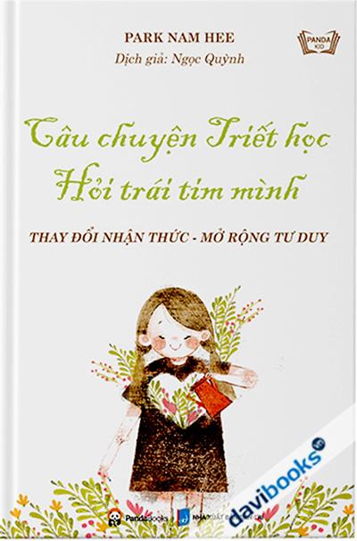 Câu Chuyện Triết Học - Hỏi Trái Tim Mình