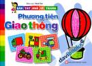 Bàn Tay Nhỏ Vẽ Tranh - Phương Tiện Giao Thông