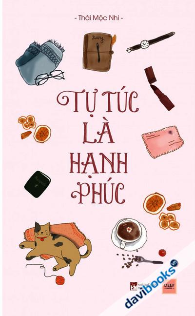 Tự Túc Là Hạnh Phúc