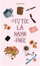 Tự Túc Là Hạnh Phúc
