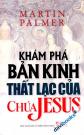 Khám Phá Bản Kinh Thất Lạc Của Chúa Jesus